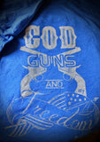 God, Guns, Freedom