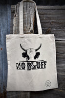 NO BLUFF Tote